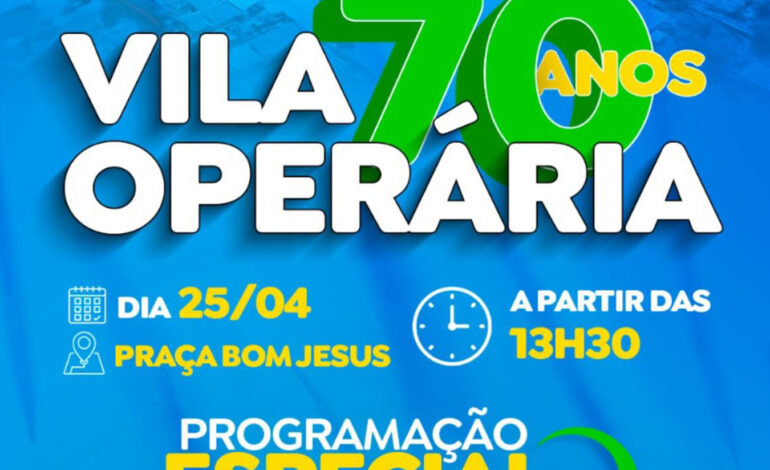  Vila Operária 70 Anos