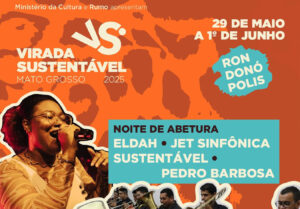 irada Sustentável chega em Rondonópolis com cultura, música, arte e muito amor pelo planeta!